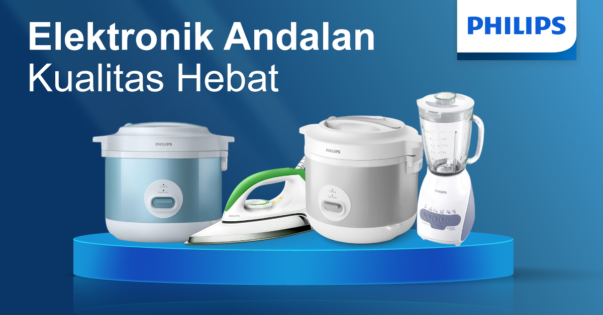 Lengkapi Dapur dan Rumah dengan Koleksi Philips Terbaru!