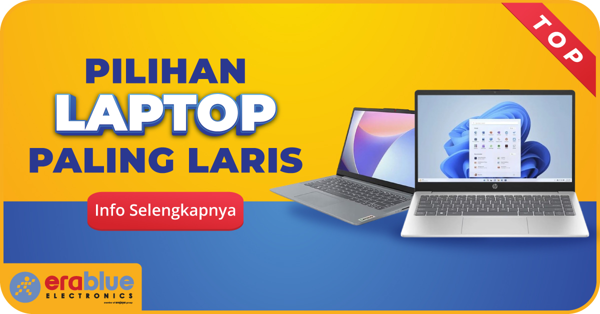 10 Laptop Terlaris di Erablue November 2025, Mulai 5 Jutaan!
