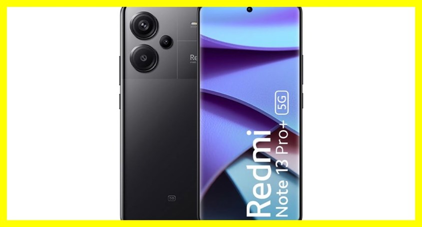 Redmi Note 13 Pro+ 5G Redmi Note 13 Pro+ 5G