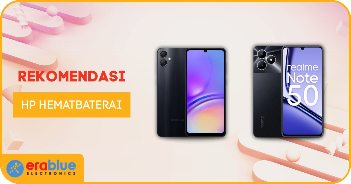 10 HP Hemat Baterai yang Tahan Seharian Penuh! | erablue.id