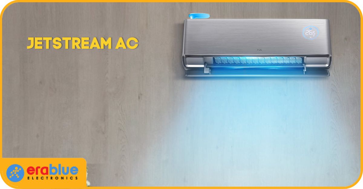 Mengenal Jetstream AC: Cara Kerja, Fitur, dan Kelebihannya | erablue.id